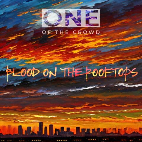 Blood On The Rooftops