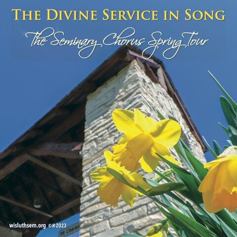 The Divine Service in Song