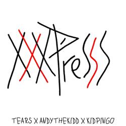 XXXPRESS (feat. Andy The Kidd & Yng Tears)