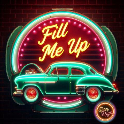 Fill Me Up