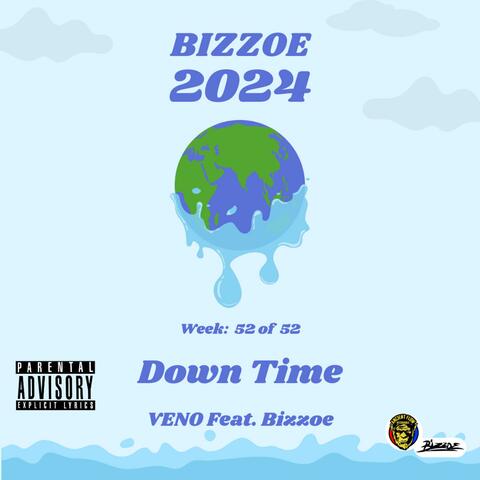 Down Time (feat. Bizzoe)