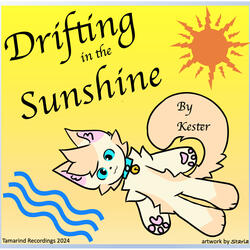 Drifting in the Sunshine