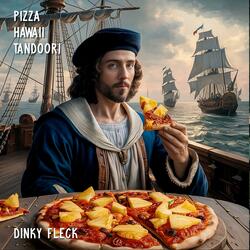 Pizza hawaii tandoori