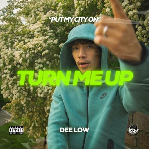 Turn Me Up