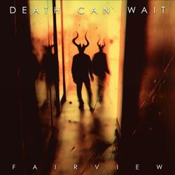 Death Can Wait