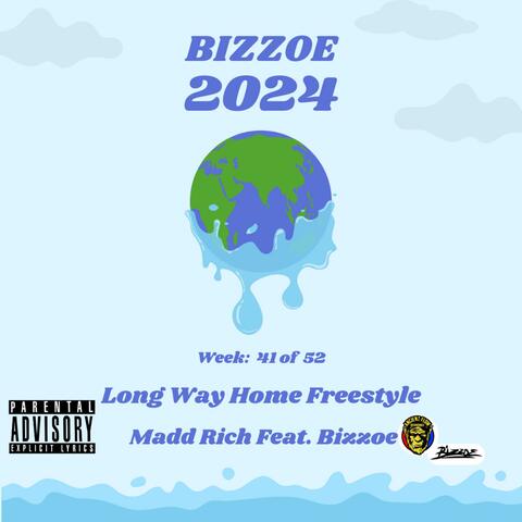 Long Way Home Freestyle (feat. Madd Rich)