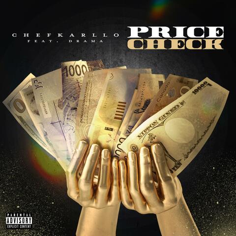Price Check (feat. DramaB2R)