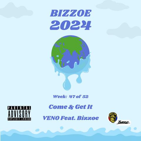 Come & Get It (feat. VENO)