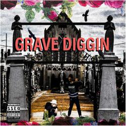 GRAVE DIGGIN (feat. NU3V0)