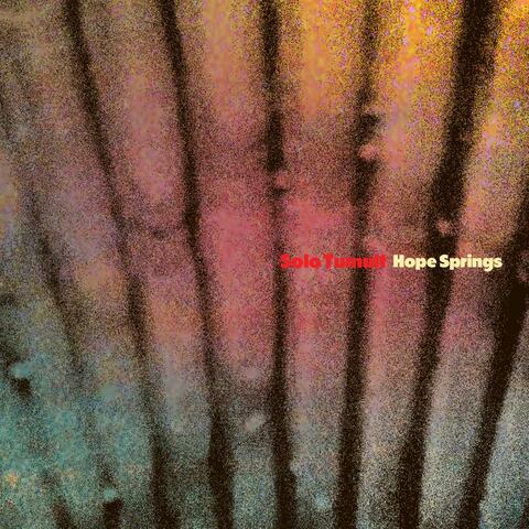 SOLO TUMULT / HOPE SPRINGS