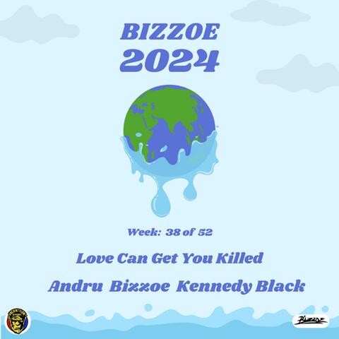 Love Can Get You Killed (feat. Andru & Kennedy Black)