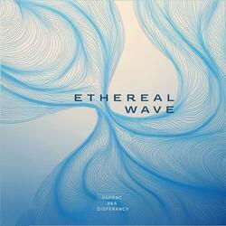 Ethereal Wave