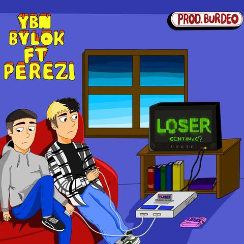 Loser (feat. perezi)