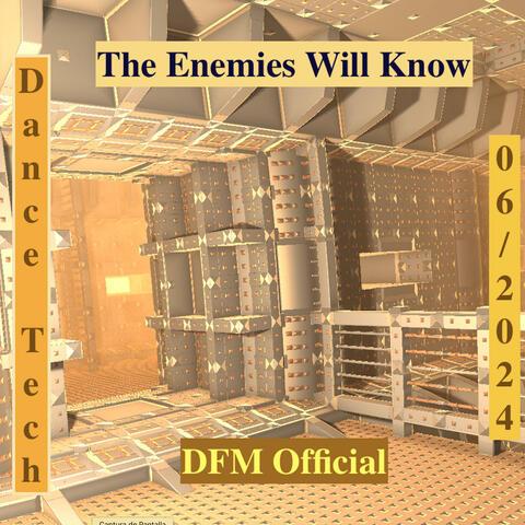 The Enemies Will Know