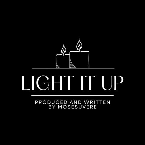 Light it Up