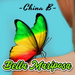 Bella Mariposa (feat. Shel Dixon)