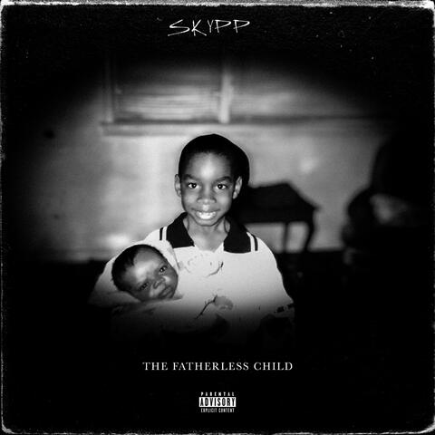 THE FATHERLESS CHILD