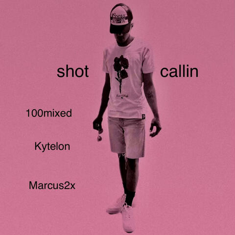 Shot Callin (feat. Kytelon & Marcus2x)