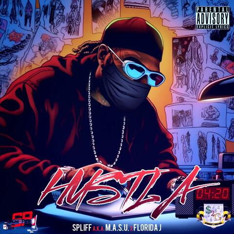 Hustla (feat. Spliff G Masu)