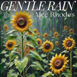 Gentle Rain (From "Earthbound")