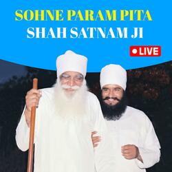 Sohne Param Pita Shah Satnam Ji
