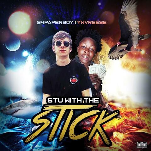 Stu With the Stick (feat. 94paperboy)