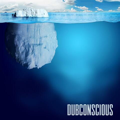 Dubconscious