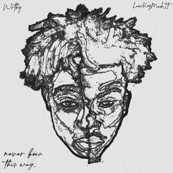 never been this way (feat. LowkeyMadeIt)