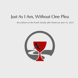 Just As I Am, Without One Plea