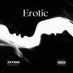 Erotic (feat. Shazz)