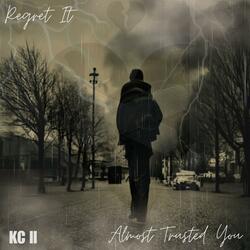 Regret it