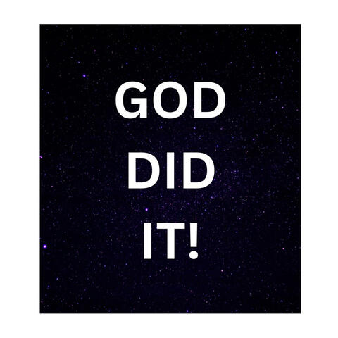 GOD DID IT!