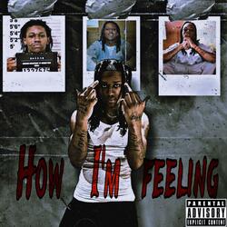 How I'm Feeling