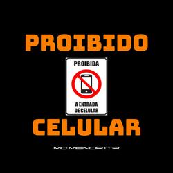 Proibido Celular