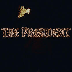 The President