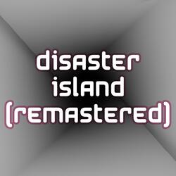 Disaster Island