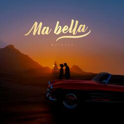 Ma bella