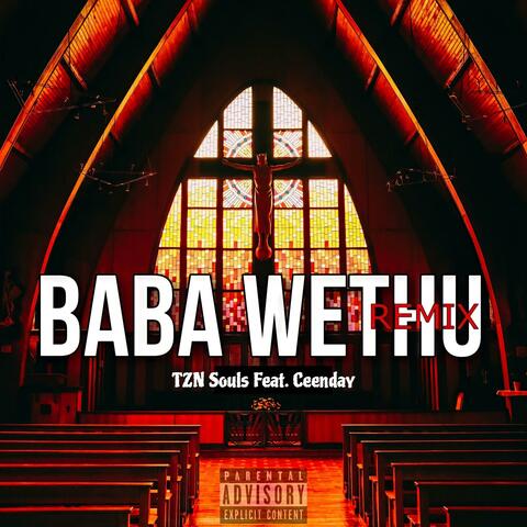 Baba Wethu (feat. Ceenday) [Remix/Cover Version]