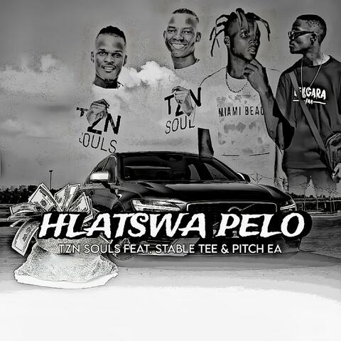Hlatswa Pelo (feat. Stable Tee & Pitch Ea) [Sghubu]