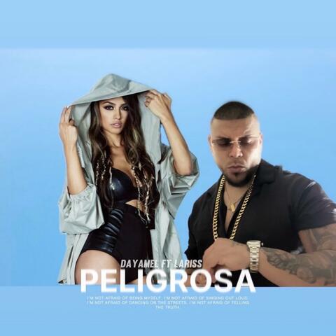 PELIGROSA (feat. Lariss)