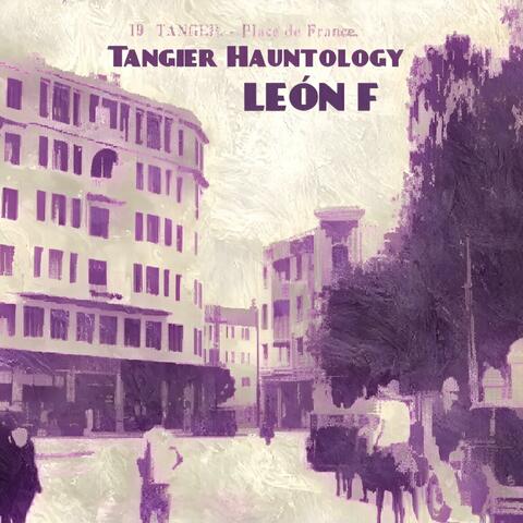 Tangier Hauntology