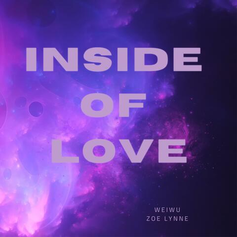 Inside of Love (feat. Zoe Lynne)