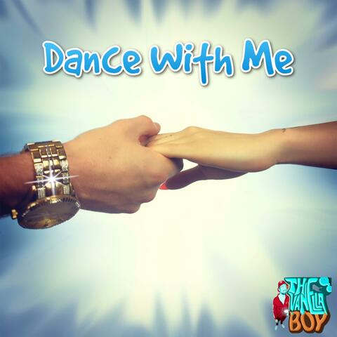 Dance With Me