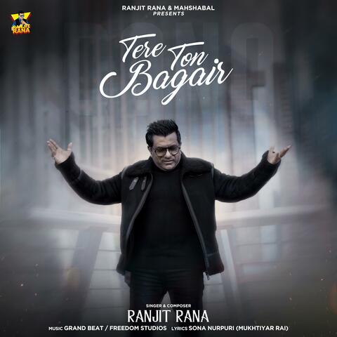 Tere Ton Bagair