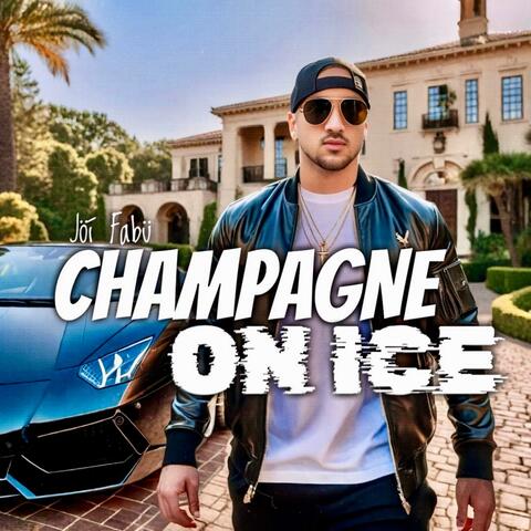 CHAMPAGNE ON ICE