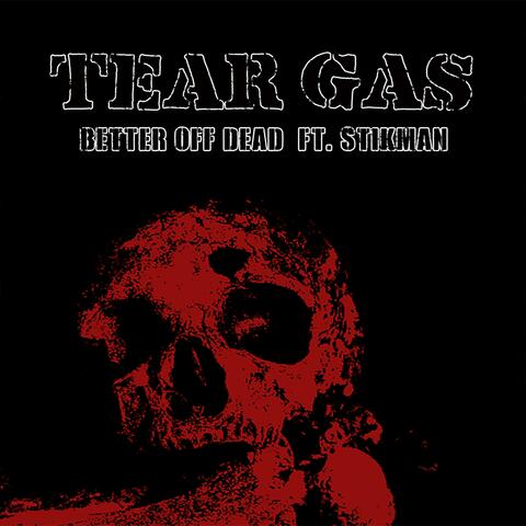 Better Off Dead (feat. stikman, fury of five)