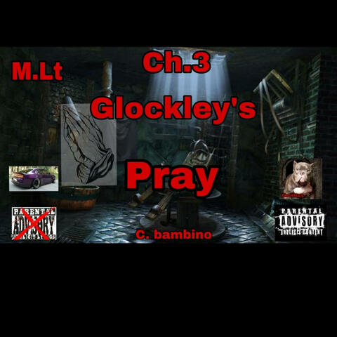 M.Lt Ch.3 Glockley's Pray