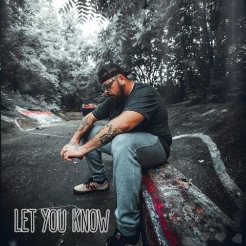 Let you know