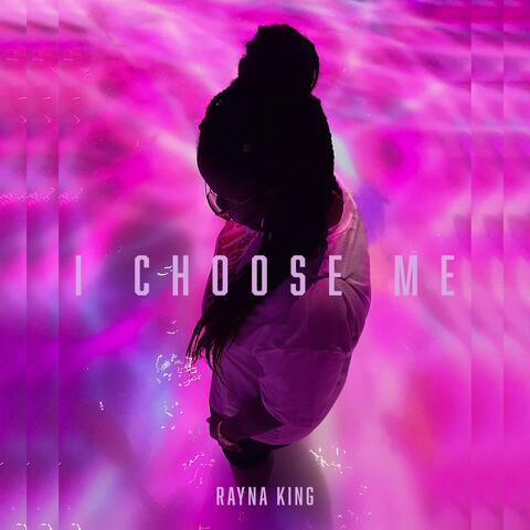 I Choose Me