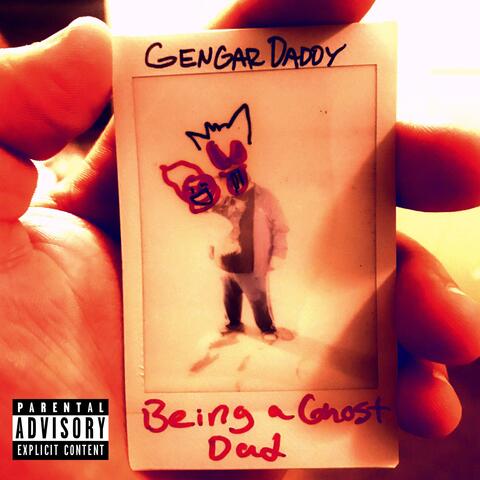 Being A Ghost Dad (Live)